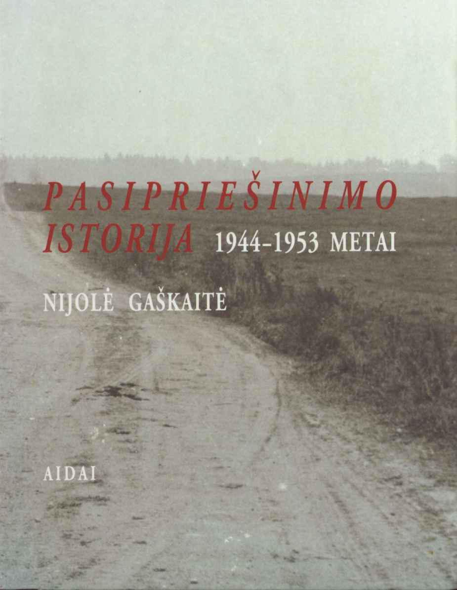 Pasipriešinimo istorija 1944-1953 metai