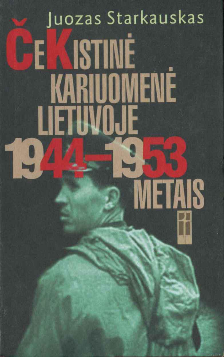 Čekistinė kariuomenė Lietuvoje 1944-1953 metais